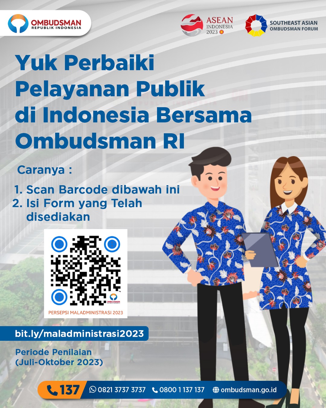 Yuk perbaiki pelayanan publik di Indonesia bersama Ombudsman RI.