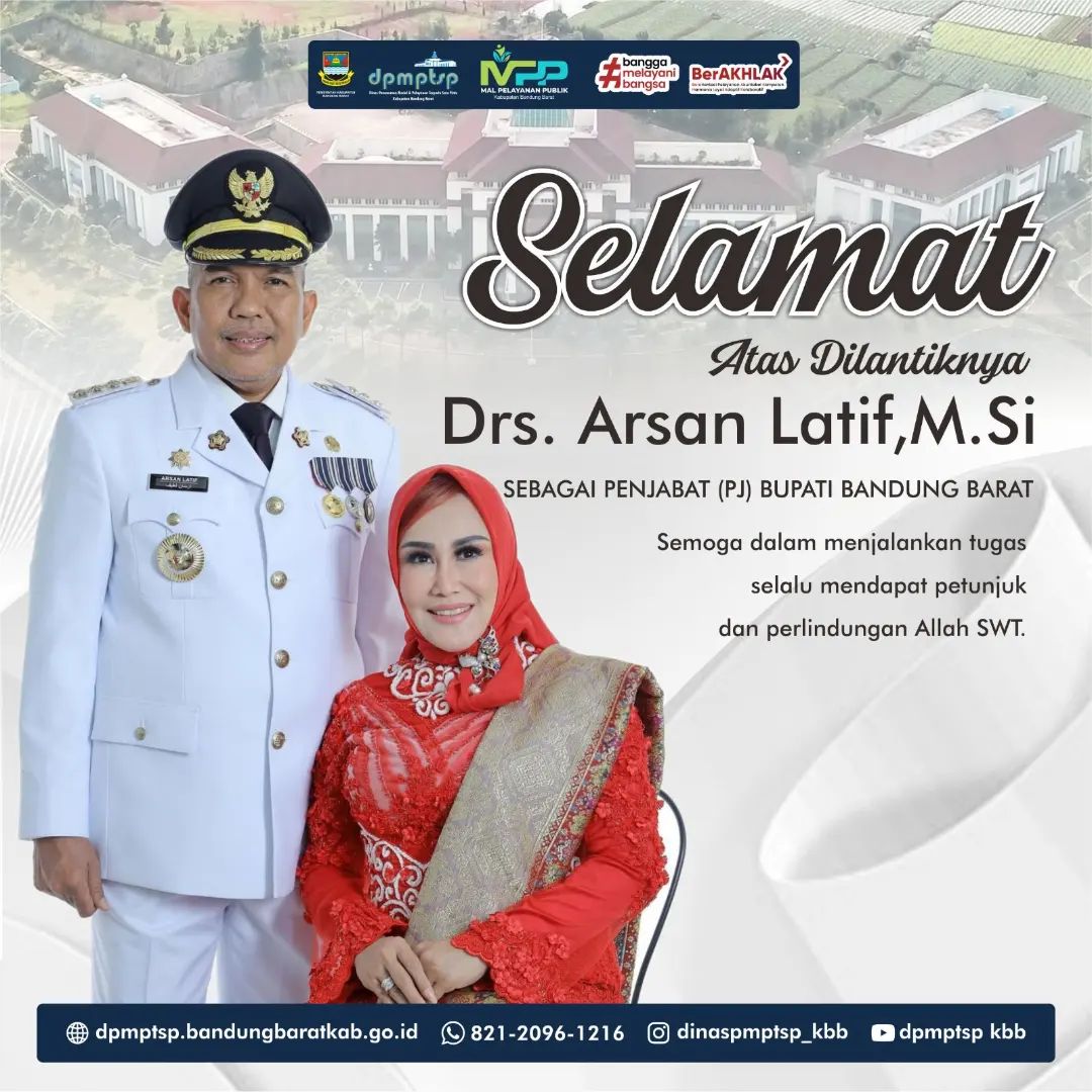 Keluarga Besar DPMPTSP Kabupaten Bandung Barat mengucapkan selamat atas dilantiknya Drs. Arsan Latif, M.Si sebagai Penjabat (Pj) Bupati Bandung Barat.