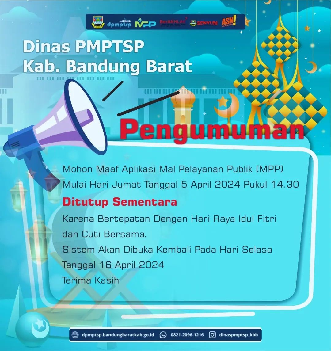 >Menginformasikan mulai tanggal 5 April 2024 pukul 14.30 WIB bahwa Pengajuan Permohonan Perizinan dan Non-Perizinan melalui Aplikasi Mal Pelayanan Publik (MPP) Kabupaten Bandung Barat 